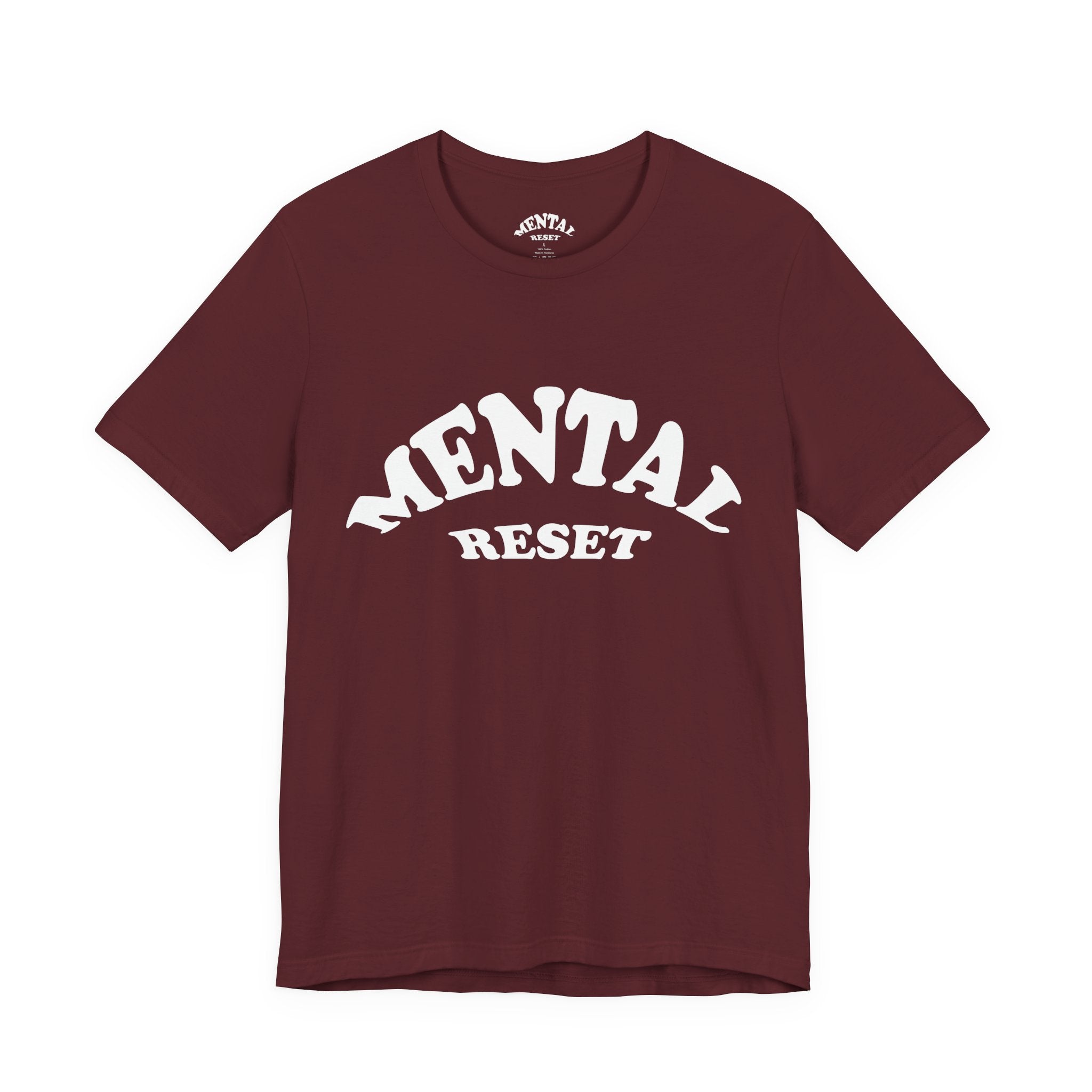 Mental Reset Unisex Tee  (White Letters)